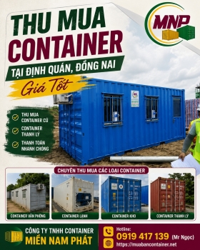Thu Mua Container Tại Định Quán, Đồng Nai Giá Tốt